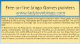 Free on-line bingo Games pointers PowerPoint PPT Presentation