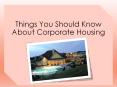 Things You Should Know About Corporate Housing PowerPoint PPT Presentation