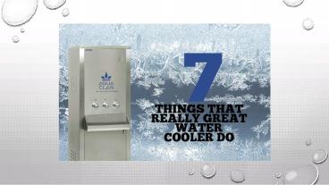 7 Things That Really Great Water Cooler