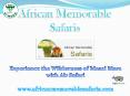 Experience the Wilderness of Masai Mara with Air Safari PowerPoint PPT Presentation