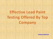 Effective Lead Paint Testing Offered By Top Company