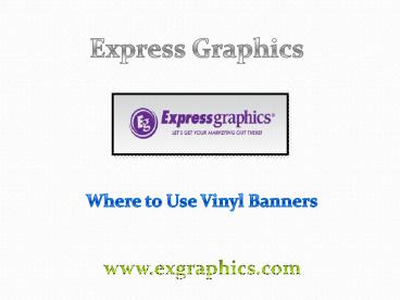 Where to Use Vinyl Banners