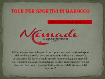 TOUR PER SPORTIVI IN MAROCCO