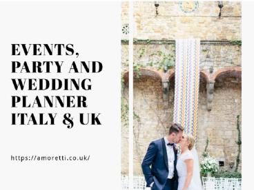 Top Event Planner Italy and London – Free Consultation