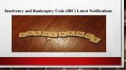 Insolvency and Bankruptcy Code (IBC) Latest Notifications