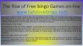 The Rise of Free bingo Games on-line PowerPoint PPT Presentation