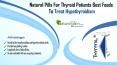 Best Foods for Thyroid Patients to Treat Hypothyroidism Naturally PowerPoint PPT Presentation
