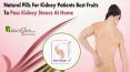 Best Fruits for Kidney Patients to Pass Kidney Stones Naturally at Home PowerPoint PPT Presentation