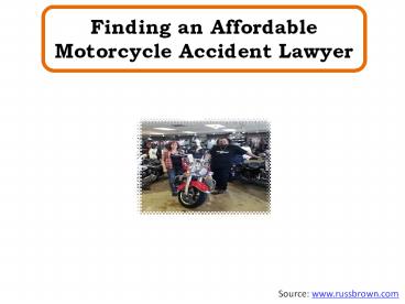 Finding an Affordable Motorcycle Accident Lawyer