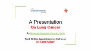 Lung Cancer Treatment & Prevention - By Manipal Hospitals Dwarka