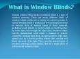 Window Blinds Manufacturer PowerPoint PPT Presentation