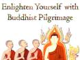 Enlighten Yourself with Buddhist Pilgrimage (1) PowerPoint PPT Presentation