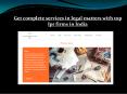 Get complete services in legal matters with top Ipr firms in India PowerPoint PPT Presentation