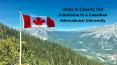 Study in Canada: Get Admission to a Canadian International University PowerPoint PPT Presentation