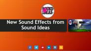 New Sound Effects Collection from Sound Ideas