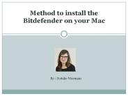 Method to install Bitdefender on your MAC