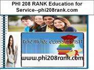 PHI 208 RANK Education for Service--phi208rank.com