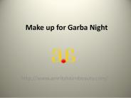 Make up for Garba Night