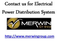 Contact us for Electrical Power Distribution System