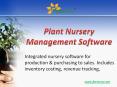 Plant Nursery management software PowerPoint PPT Presentation