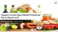 Organic coconut sugar market professional survey report 2018 PowerPoint PPT Presentation