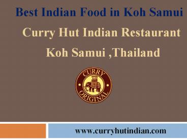 Best Indian Food in Koh Samui | Indian Restaurant in Koh Samui