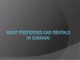 Most preferred car rentals in chennai PowerPoint PPT Presentation