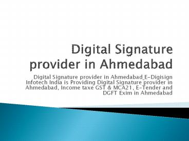 Digital Signature for MCA21 in Ahmedabad