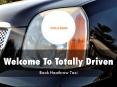 Totally Driven Presentation PowerPoint PPT Presentation