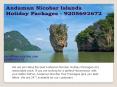 Andaman Nicobar Holiday Packages (1) PowerPoint PPT Presentation