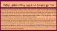 Why ladies Play on-line board game PowerPoint PPT Presentation