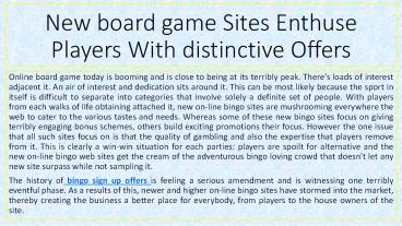 New board game Sites Enthuse Players With distinctive Offers