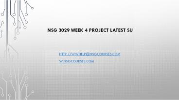 NSG 3029 Week 4 Project Latest SU