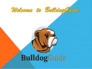 Wellcome  to  BulldogGuide