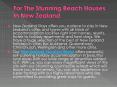 For The Stunning Beach Houses In New Zealand