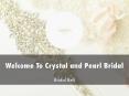 Information Presentation Of CRYSTAL AND PEARL BRIDAL PowerPoint PPT Presentation