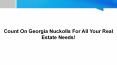 Count On Georgia Nuckolls For All Your Real Estate Needs! PowerPoint PPT Presentation