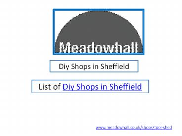 Diy Shops in Sheffield (1)