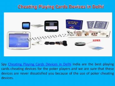 Cheating Playing Cards Device in India