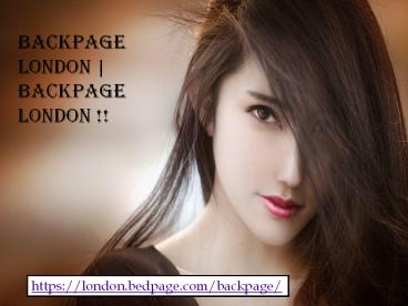 Backpage London | backpage london