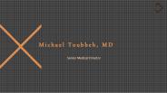 Michael Toubbeh, MD From Bellevue, Washington