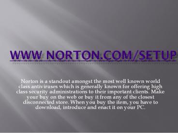 www.norton.com/setup-norton setup guide