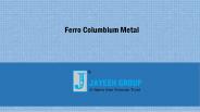 FERRO COLUMBIUM/NIOBIUM