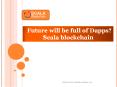 Future will be full of Dapps - Scala blockchain PowerPoint PPT Presentation