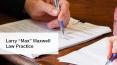 Larry “Max” Maxwell Law Practice PowerPoint PPT Presentation
