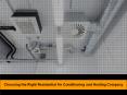 Choosing the Right Residential Air Conditioning and Heating Company PowerPoint PPT Presentation