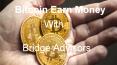 Do You Want To Know How To Earn Money By Bitcoin? —  Bridge Advisors PowerPoint PPT Presentation