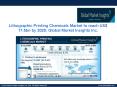 Lithographic Printing Chemicals Market to grow at 4% CAGR from 2018 to 2025 PowerPoint PPT Presentation