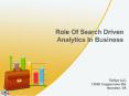 Role Of Search Driven Analytics in Business PowerPoint PPT Presentation