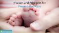 7 Values and Principles for Proper Infant Care PowerPoint PPT Presentation